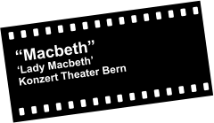 Macbeth Lady Macbeth Konzert Theater Bern